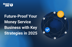 Future Proof Your Money Service Business with Key Strategies for 2025