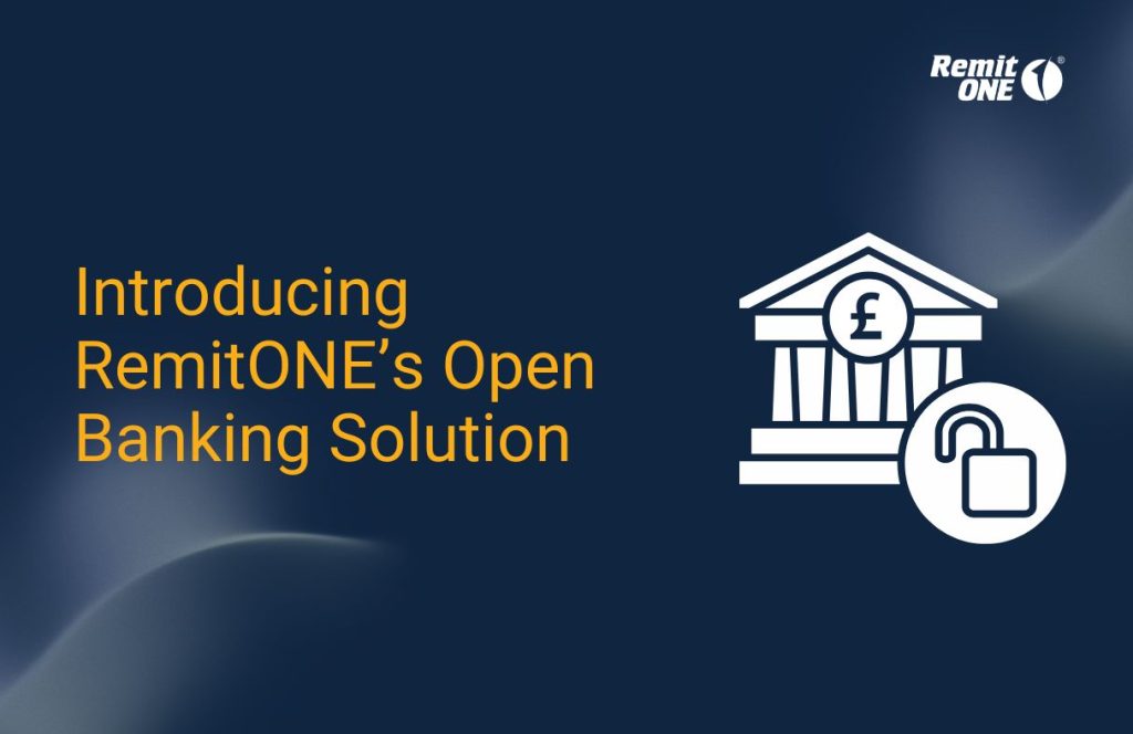 Introducing RemitONE Open Banking Solution